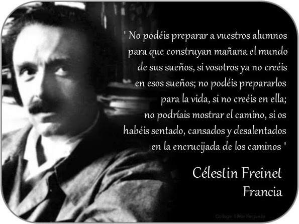 Celestin Freinet construir el mundo de los sueños